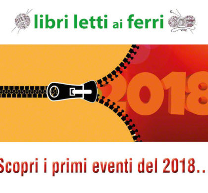 Scopri i primi eventi del 2018 con