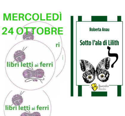 Sotto l’Ala di Lilith a Libri letti ai ferri